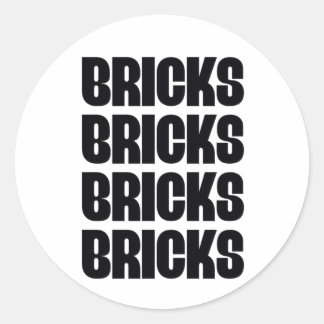 STICKER ROND BRICKS BRICKS BRICKS BRICKS