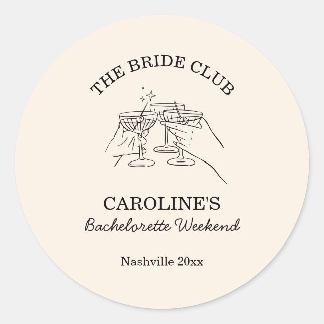 Sticker Rond Bride Club Bachelorette Weekend Favor Cocktail  (Devant)