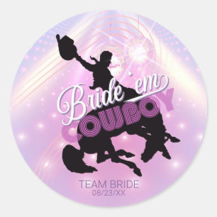 Sticker Rond Bride 'em Cowboy Bachelorette v2 Team Bride ID928