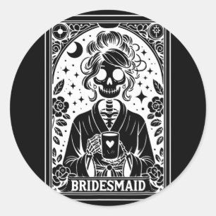 Sticker Rond Bridesmaid Carte Tarot Briven Bachelore gothique