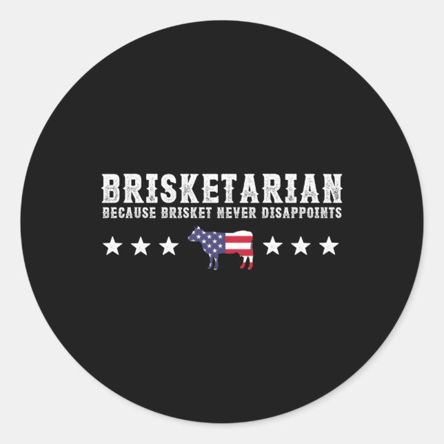Sticker Rond Brisketarian Parce Que Brisket Ne Déçoit Jamais Bb (Devant)