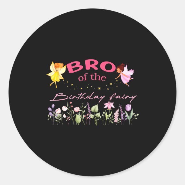 Sticker Rond Bro Of The Birthday Fairy Little Girl Magical Fami (Devant)