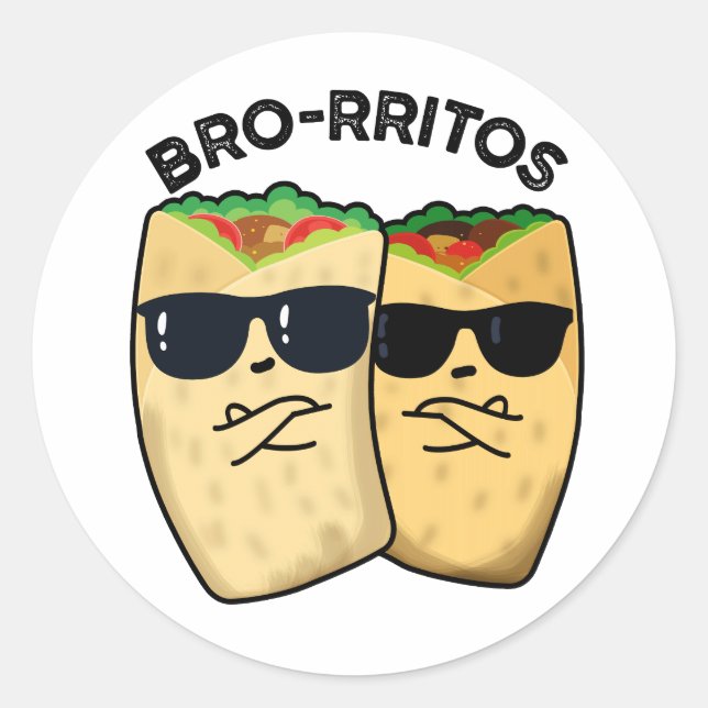 Sticker Rond Bro-ritos Funny Burrito Pun (Devant)