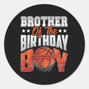 Sticker Rond Brother Bysketbyll Birthday Boy Family Byller B-da