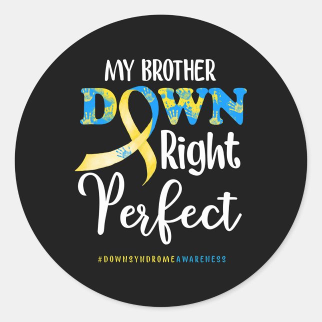 Sticker Rond Brother Down Droite Parfait Down Syndrome Sensibil (Devant)