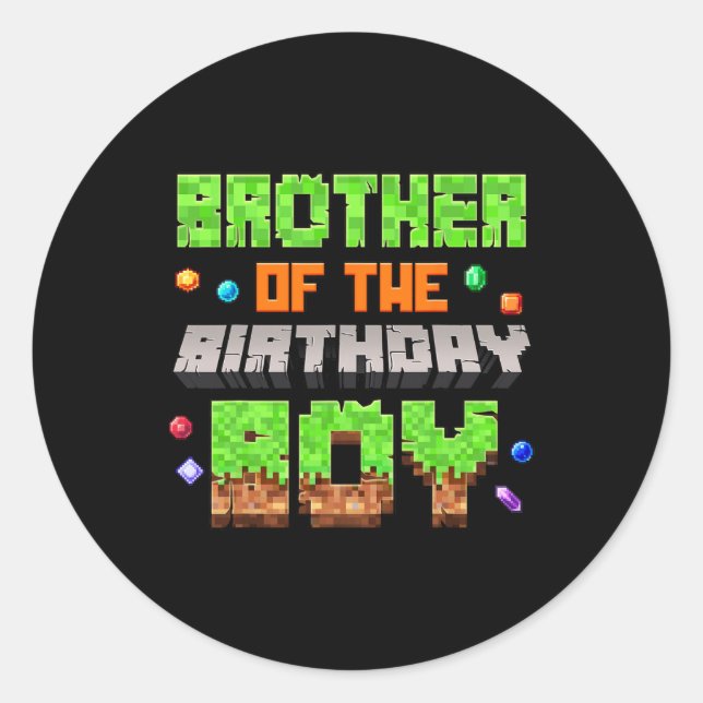 Sticker Rond Brother Of The Birthday Boy Pixel Gaming Video Gam (Devant)