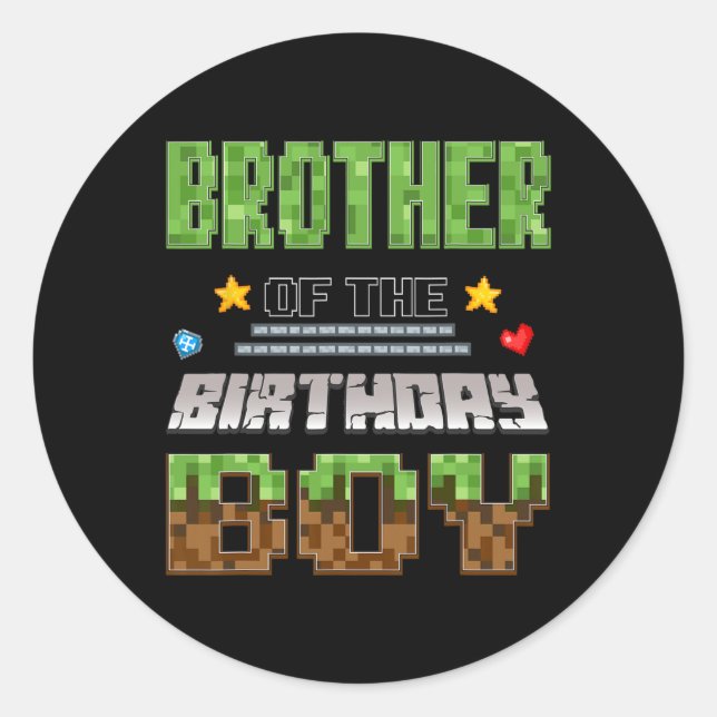 Sticker Rond Brother Of The Birthday Boy Video Gamer Pixel Birt (Devant)