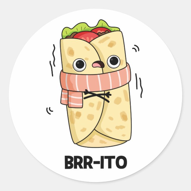 Sticker Rond Brr-ito Funny congeler Froid Burrito Pun (Devant)