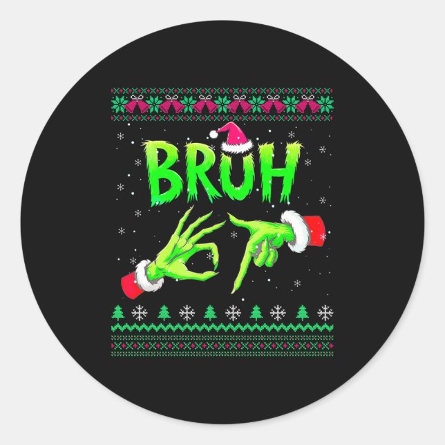 Sticker Rond Bruh 67 Christmas Ugly Sweater Six Seven Meme 6 7  (Devant)