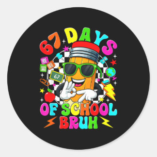 Sticker Rond Bruh 67 Days Of School Sungles 67th Day Of School 