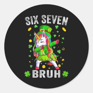 Sticker Rond Bruh 6 7 mème jour de la Saint-Patrick six sept en