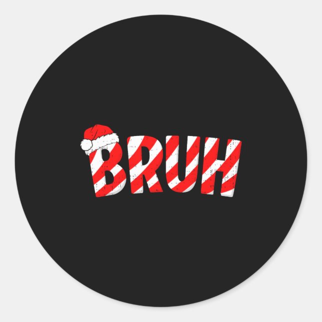 Sticker Rond Bruh Christmas Candy Cane Santa Hat Xmas Slang Mem (Devant)