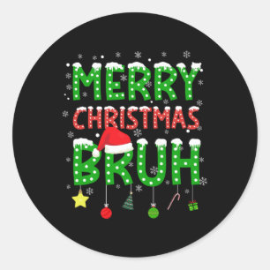Sticker Rond Bruh Christmas Pjs Adolescents Garçons Enfants Fêt