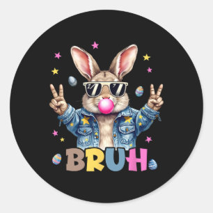 Sticker Rond Bruh Mème Pâques Jour Funny Bunny Oeufs Ados Garço