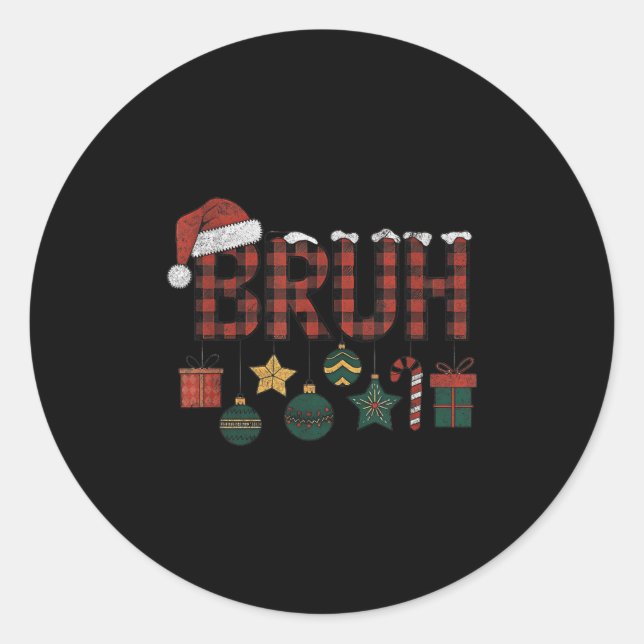 Sticker Rond Bruh Noël Rouge Plaid Ados Garçons Enfants Noël Pa (Devant)