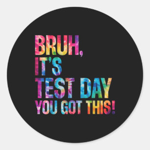 Sticker Rond Bruit Son Jour D'Essai Vous Avez Ce Jour D'Essai D