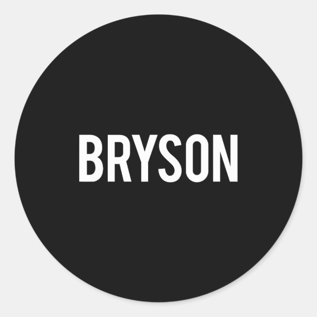 Sticker Rond Bryson - Cool New Funny Name Fan Gift Tee  (Devant)