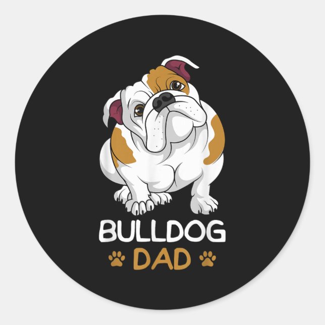 Sticker Rond Bulldog Papa Drôle Anglais Bulldog Chien Propriéta (Devant)