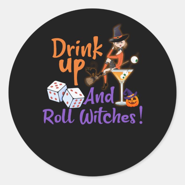 Sticker Rond Bunco Halloween Boire vers le haut et rouler sorci (Devant)