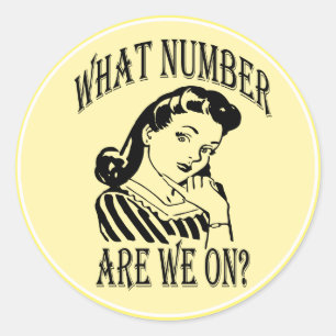 Sticker Rond Bunco Quel Nombre Sommes-Nous Sur #2