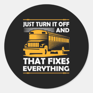Sticker Rond Bus Driver Ne Fait Que L'Éteindre