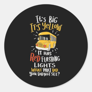 Sticker Rond Bus Scolaire Il Est Grand Et Jaune