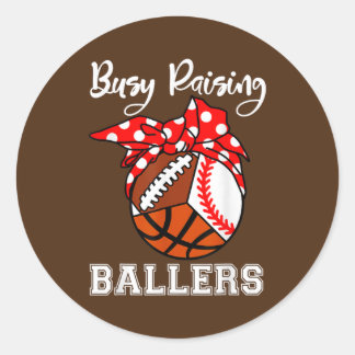 Sticker Rond Busy Raising Ballers Funny Baseball Football