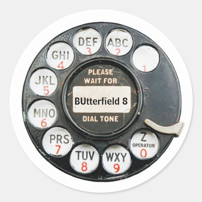 Sticker Rond BUtterfield8, ancien numéro de téléphone, modifier (Devant)