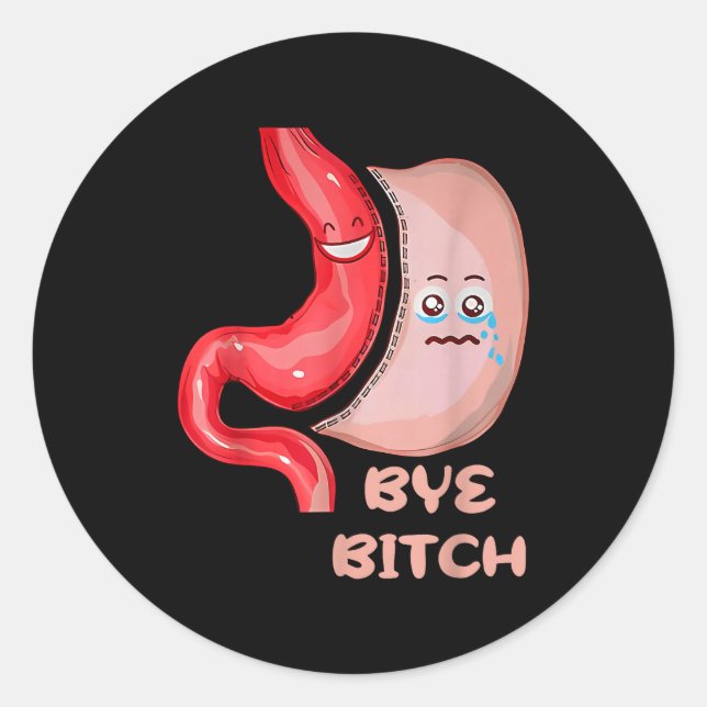 Sticker Rond Bye Funny Gastric Sleeve Surgery Stomach  (Devant)