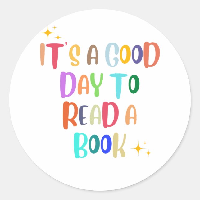 Sticker Rond C’est une bonne journée pour lire un livre - Book  (Devant)