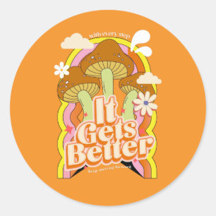 Sticker Rond Ça devient mieux Sensations Super Good Vibes & R