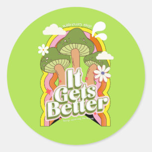 Sticker Rond Ça devient mieux Sensations Super Good Vibes & R