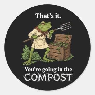 Sticker Rond Ça va dans le compost Frog Jardinage Drôle