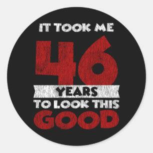 Sticker Rond Cadeau d'anniversaire drôle de 46 ans
