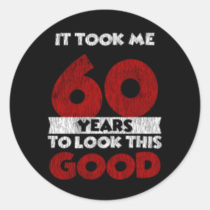Sticker Rond Cadeau d'anniversaire drôle de 60 ans