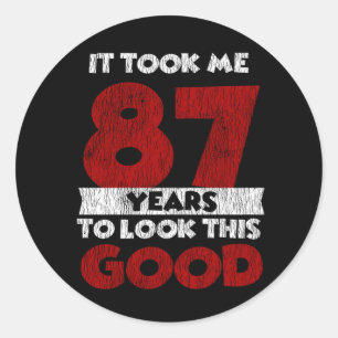Sticker Rond Cadeau d'anniversaire drôle de 87 ans vieux de 87 