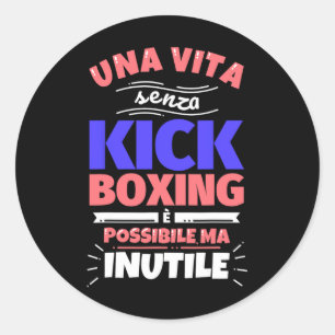 Sticker Rond Cadeau de kickboxing drôle Sports athlétiques - Pa