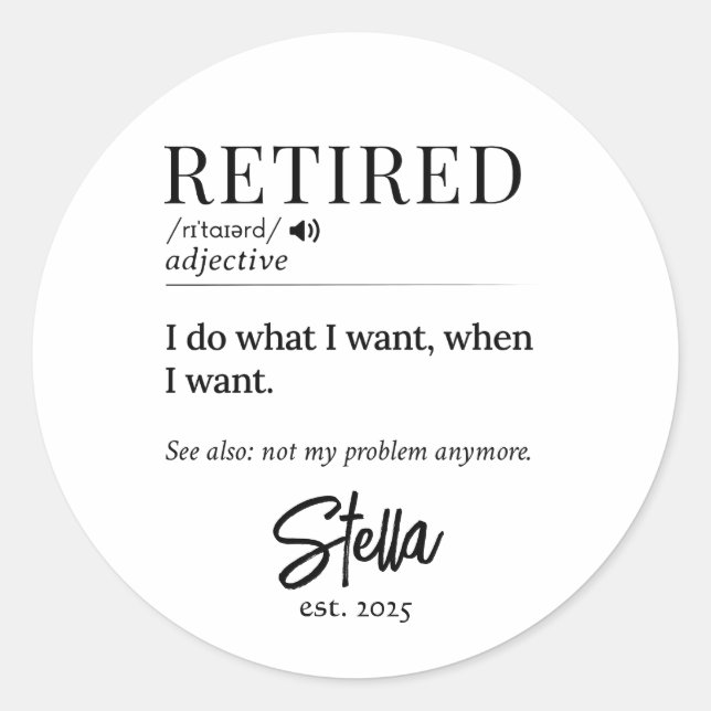 Sticker Rond Cadeau de retraite personnalisé - Définition à la  (Devant)