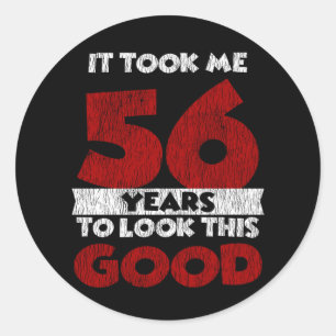 Sticker Rond Cadeau drôle d'anniversaire 56 ans