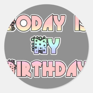 Sticker Rond Cadeau HakunaMatata Aujourd'hui est mon anniversai