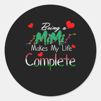 Sticker Rond Cadeau Mimi | Être Mimi Rend Ma Vie Complète