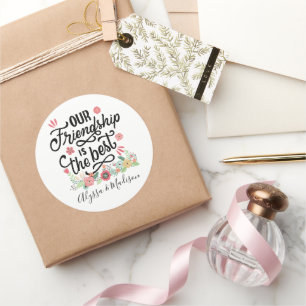 Sticker Rond Cadeaux BFF Notre amitié est la meilleure
