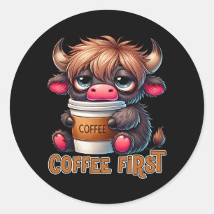 Sticker Rond Cadeaux pour amateurs de café en premier