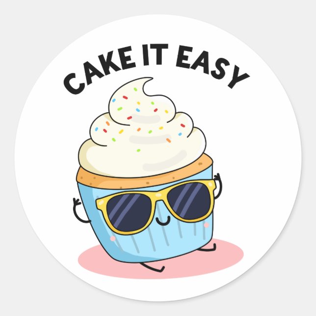 Sticker Rond Cake It Easy Funky Cupcake Pun (Devant)