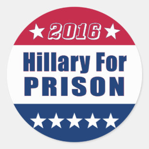 Sticker Rond Campagne 2016   Hillary Pour PRISON