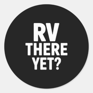 Sticker Rond Camping caravane camping-car y est encore road tri