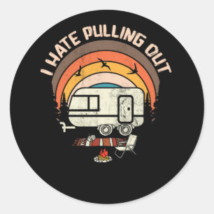 Sticker Rond Camping RV de Montagnes Rétro Je déteste sortir