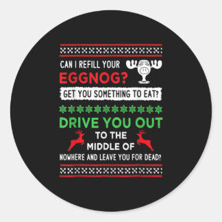 Sticker Rond Can I Refill Your Eggnog - Family Christmas Vacati
