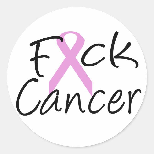 Sticker Rond Cancer de la F*CK (Devant)