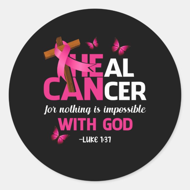 Sticker Rond Cancer de la santé Croire Dieu Chrétien Cancer du  (Devant)